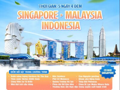 SINGAPORE - MALAYSIA - INDONESIA 5N4D
