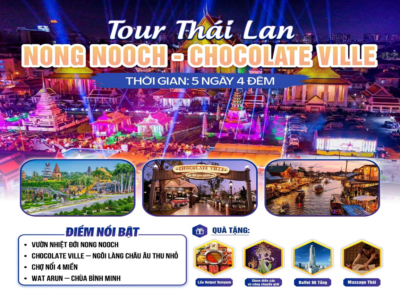 BANGKOK - PATTAYA - NONG NOOCH 5N4Đ