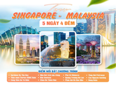 SINGAPORE - MALAYSIA 5N4D