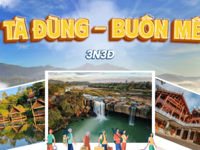 TÀ ĐÙNG – BUÔN MÊ THUỘT 3N3Đ