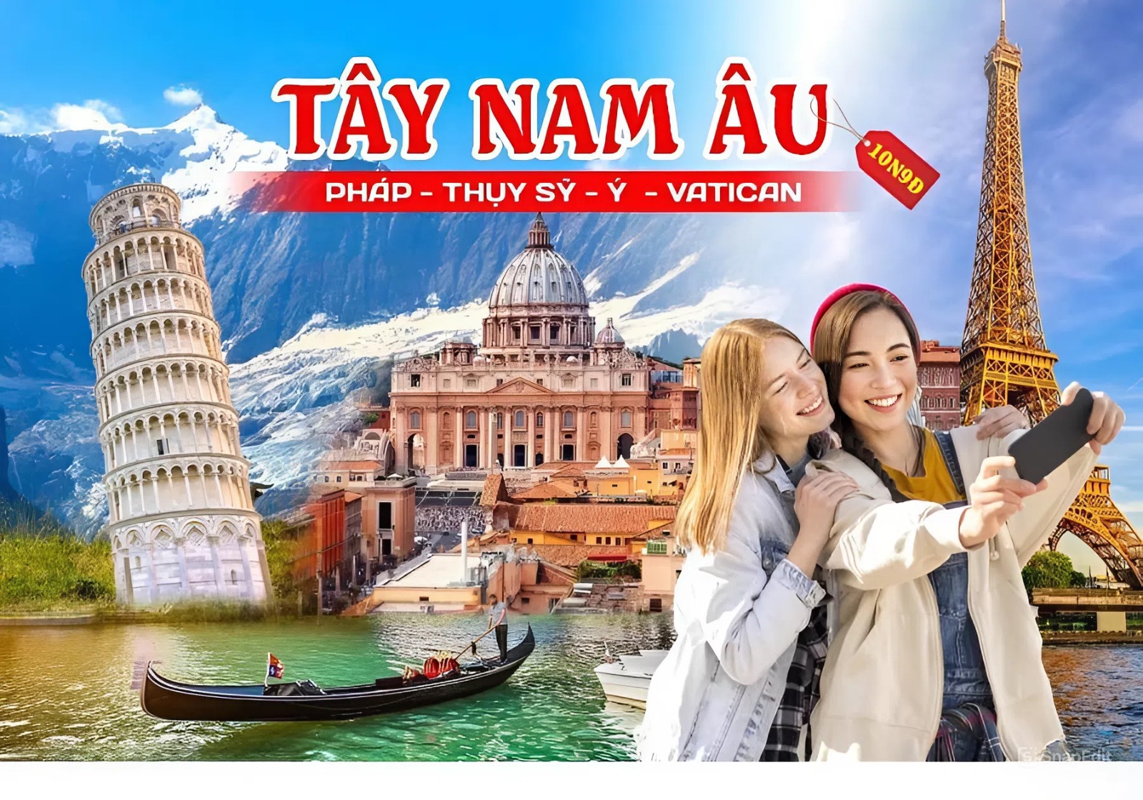 PHÁP – THUỴ SỸ – Ý – VATICAN 10N9Đ PHÁP – THUỴ SỸ – Ý – VATICAN 10N9Đ