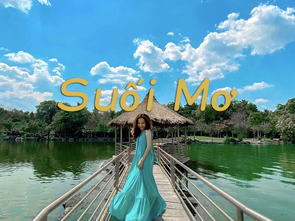 SUỐI MƠ - ĐỒNG NAI SUỐI MƠ - ĐỒNG NAI